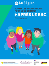 Couverture Guide Apres le Bac 2026 Auvergne Rhone Alpes Orientation